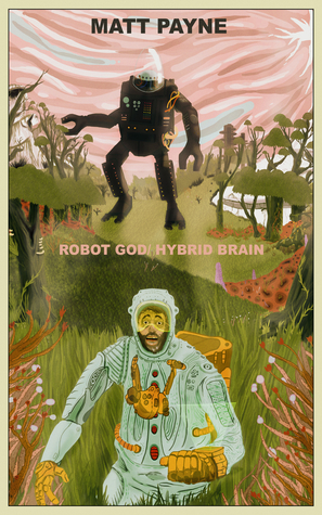 Dios Robot / Cerebro Híbrido
