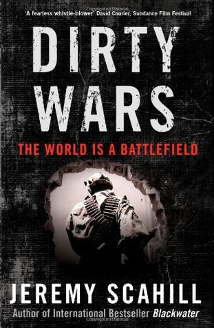 Dirty Wars: El mundo es un campo de batalla