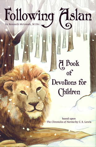 Después de Aslan: Un libro de devociones para los niños