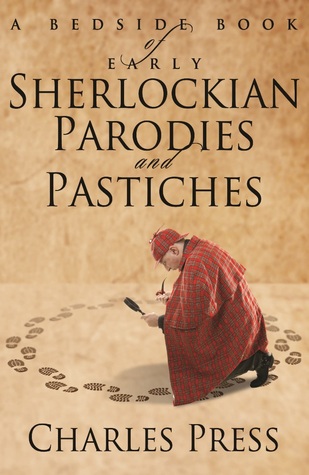 Un libro de cabecera de parodias Sherlockianas tempranas y Pastiches
