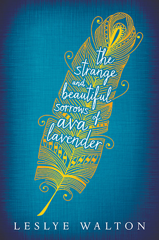 Los Extraños y Hermosos Dolores de Ava Lavender