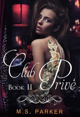 Club Privé: Libro II