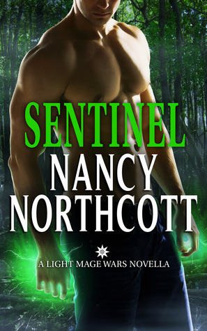 Sentinel: Una luz Mage Wars Novella