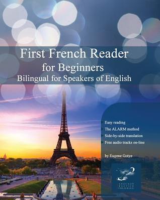 Primer lector de francés para principiantes: bilingüe para hablantes de inglés