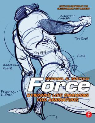 Force: Dibujo Dinámico de Vida para Animadores
