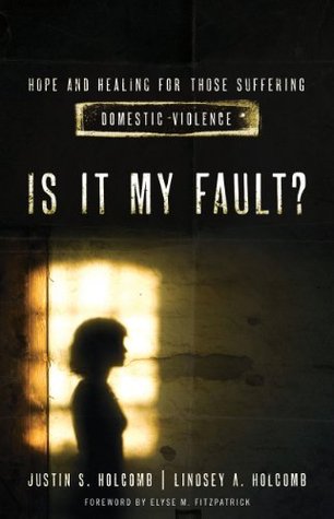 ¿Es mi culpa ?: Esperanza y sanación para los que sufren violencia doméstica.