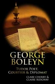 George Boleyn: Tudor Poeta, Cortesano y Diplomático