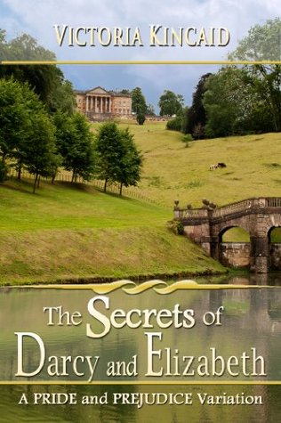Los secretos de Darcy y de Elizabeth: Una variación del orgullo y del perjuicio