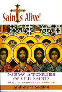 ¡Santos vivos! Nuevas Historias de los Santos Antiguos: Santos del Imperio