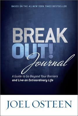 ¡Fugarse! Journal: Una guía para ir más allá de sus barreras y vivir una vida extraordinaria