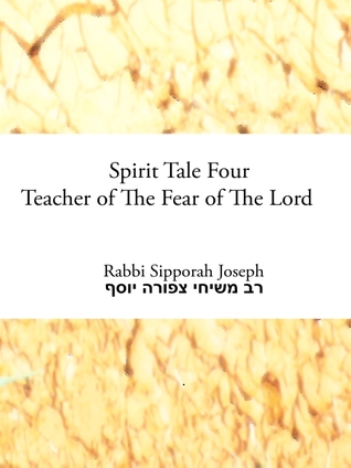 Cuento del Espíritu Cuatro: Maestro del Temor del Señor