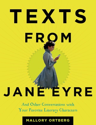 Textos de Jane Eyre: Y otras conversaciones con sus personajes literarios favoritos