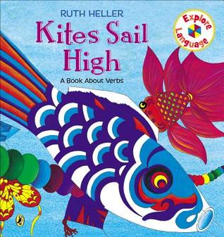 Kites Sail High: Un libro sobre los verbos