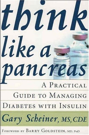 Piense como un páncreas: una guía práctica para controlar la diabetes con insulina