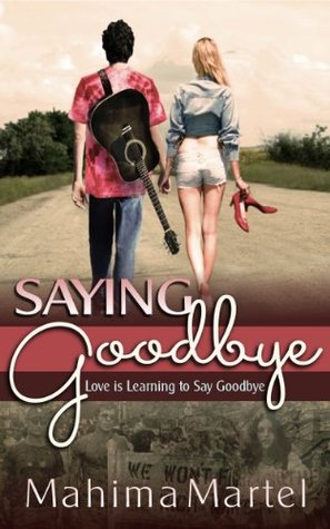Diciendo adiós: El amor es aprender a decir adiós