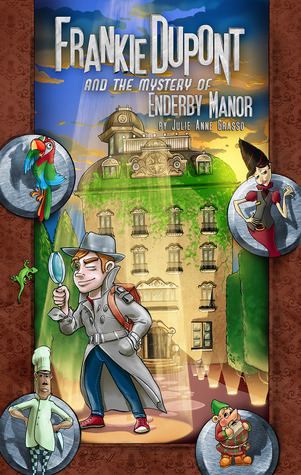 Frankie Dupont y el misterio de Enderby Manor
