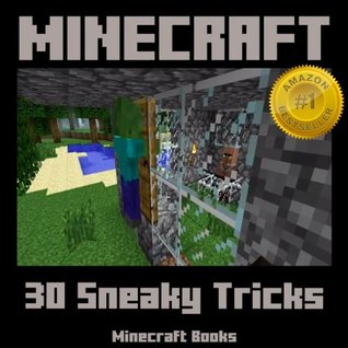 Minecraft: 30 Sneaky Minecraft Trucos