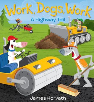 Trabajo, Perros, Trabajo: A Highway Tail