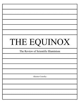 El Equinoccio, vol. 1, No. 1: La revisión del Iluminismo Científico