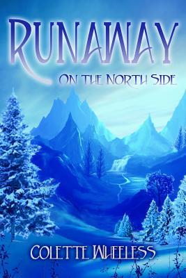 Runaway: En el lado norte