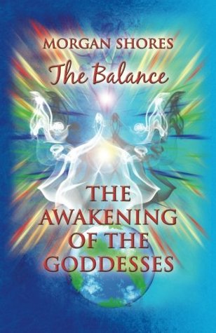 El equilibrio: El despertar de las diosas