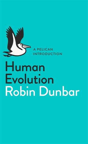 Evolución Humana: Una Introducción Del Pelícano (Pelican Books)