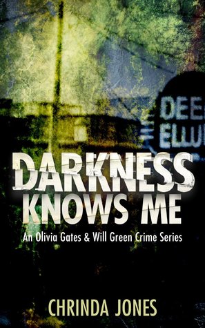La Oscuridad me Conoce (un libro de Olivia Gates y Will Green crime 1)