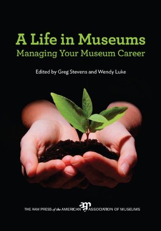 Una Vida en Museos: Gestionando su Museo Carrera