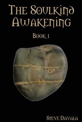 The Soulkind Awakening: Libro 1