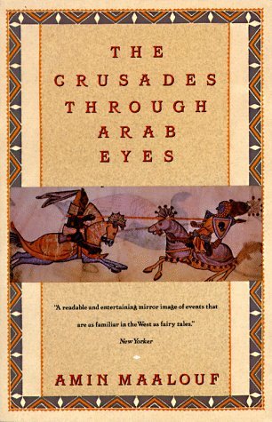 Las cruzadas a través de los ojos árabes