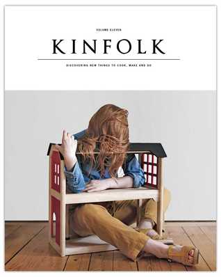 Kinfolk Volumen 11: El problema con el hogar