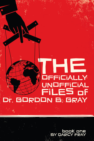 Los archivos oficialmente no oficiales del Dr. Gordon B. Gray