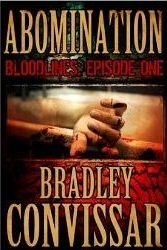 Abominación (Bloodlines: A Serial Thriller, Episodio 1)