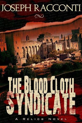 The Blood Cloth Syndicate (Una novela de reliquias, # 1)