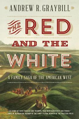 El rojo y el blanco: una saga familiar del oeste americano