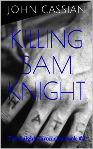 Matando a Sam Knight