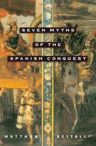 Siete mitos de la conquista española