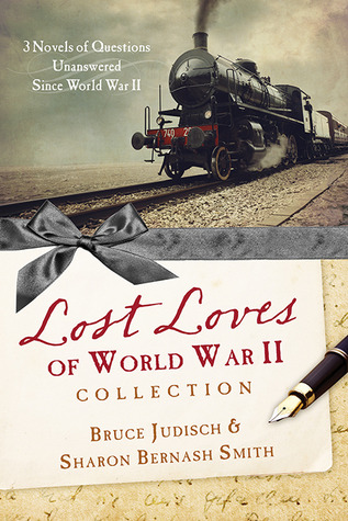 Los Amores Perdidos de la Segunda Guerra Mundial Colección: Tres novelas de misterios sin resolver desde la Segunda Guerra Mundial
