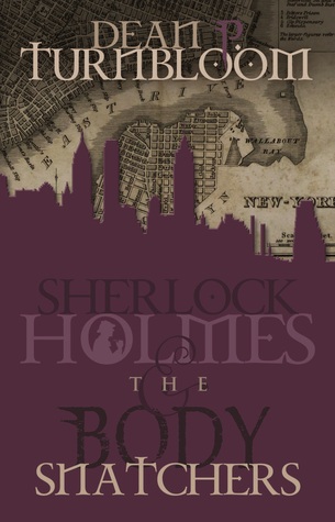 Sherlock Holmes y los Snatchers del cuerpo
