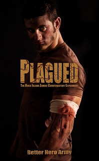 Plagued: The Rock Island Zombie Counteractant Experiment