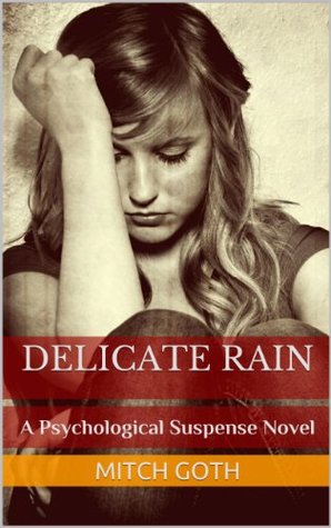 Delicate Rain