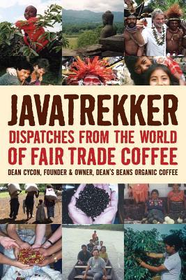 Javatrekker: Despachos del Mundo del Café de Comercio Justo