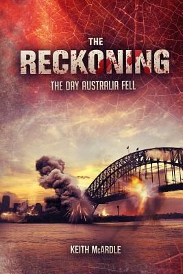 The Reckoning: El día que Australia cayó