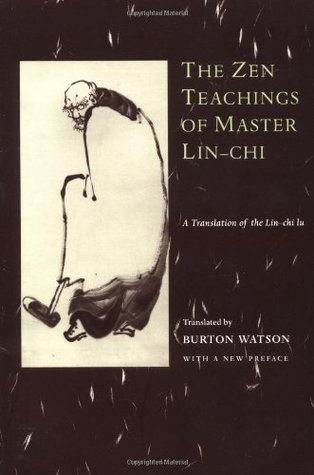 Las Enseñanzas Zen del Maestro Lin-Chi: Una Traducción del Lin-Chi Lu