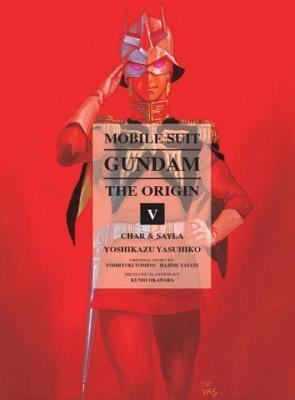Mobile Suit Gundam: EL ORIGEN, Volumen 5: Char y Sayla