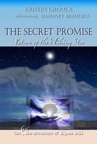 La promesa secreta: retorno de la estrella que desea