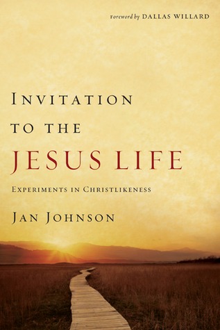 Invitación a la vida de Jesús: Experimentos en la semejanza de Cristo