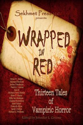 Envuelto en rojo: trece cuentos de horror vampírico
