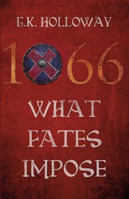 1066: Lo que los destinos imponen