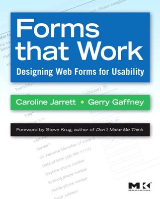 Formas que funcionan: Diseño de formularios Web para la usabilidad (Tecnologías interactivas)